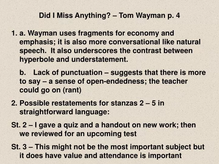 did i miss anything tom wayman p 4