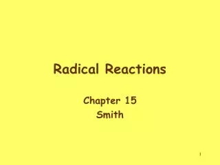 Radical Reactions