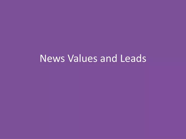 news values and leads