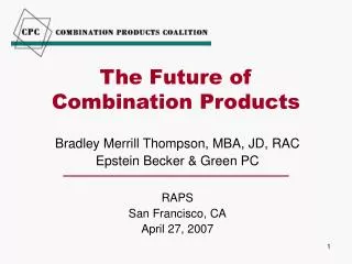 The Future of Combination Products