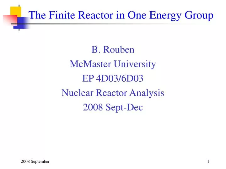 the finite reactor in one energy group