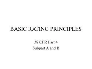 BASIC RATING PRINCIPLES