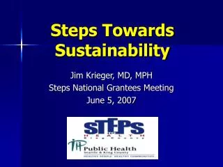 Steps Towards Sustainability