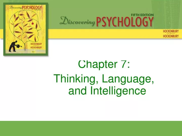 chapter 7 thinking language and intelligence