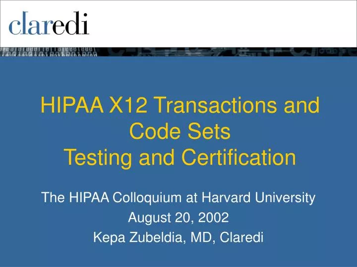hipaa x12 transactions and code sets testing and certification