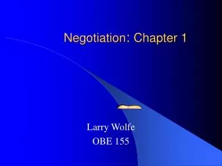 Negotiation : Chapter 1