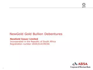 NewGold Gold Bullion Debentures