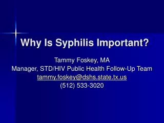 Why Is Syphilis Important?