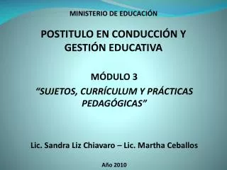 MINISTERIO DE EDUCACIÓN POSTITULO EN CONDUCCIÓN Y GESTIÓN EDUCATIVA
