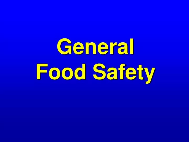 general food safety