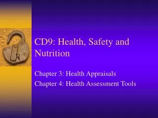 CD9: Health, Safety and Nutrition