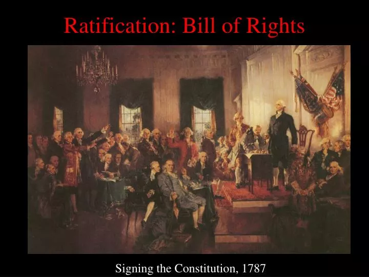 ratification bill of rights