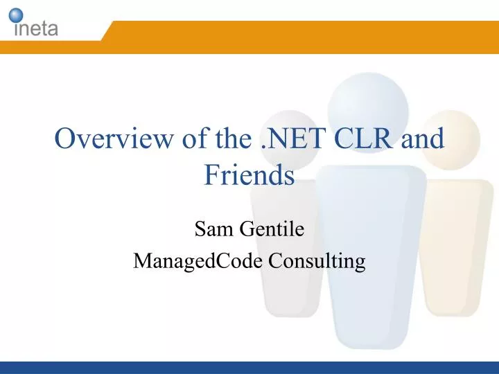 overview of the net clr and friends