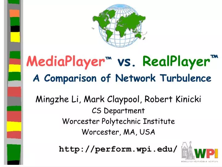 mediaplayer vs realplayer a comparison of network turbulence