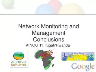 Network Monitoring and Management Conclusions