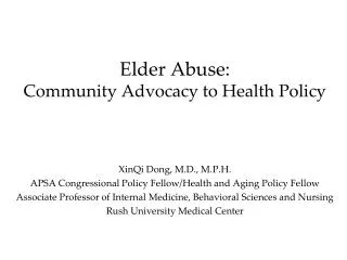 Elder Abuse: Community Advocacy to Health Policy