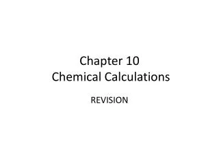 Chapter 10 Chemical Calculations