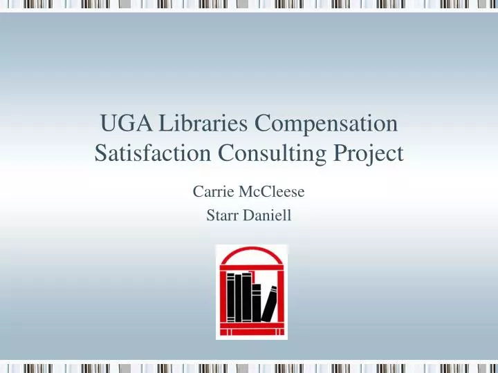 uga libraries compensation satisfaction consulting project