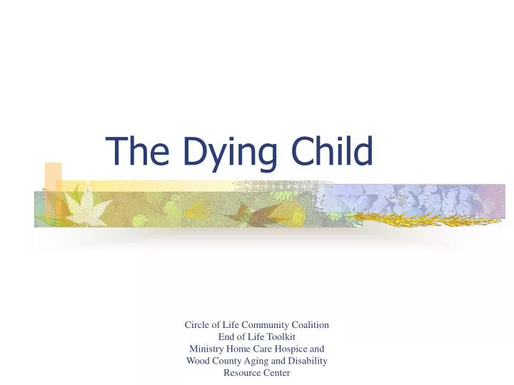 the dying child