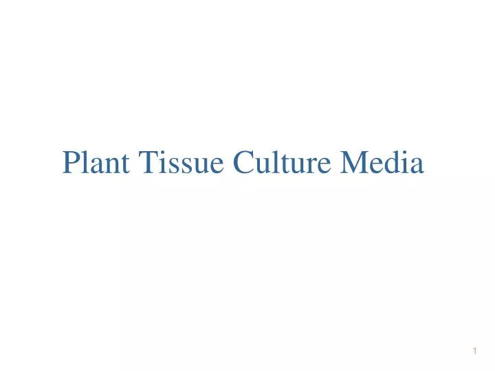 plant tissue culture media