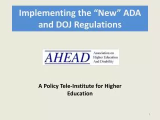 Implementing the “New” ADA and DOJ Regulations