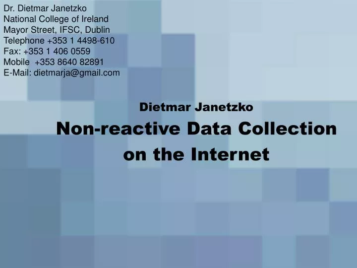 dietmar janetzko non reactive data collection on the internet