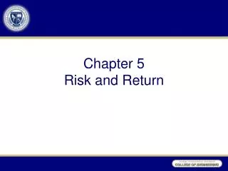 Chapter 5 Risk and Return