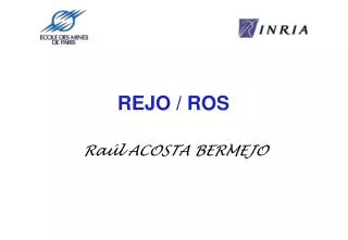 REJO / ROS