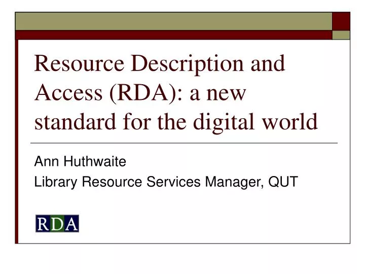 resource description and access rda a new standard for the digital world