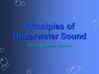 Principles of Underwater Sound