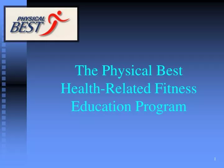 the physical best health related fitness education program