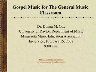 Gospel Music for The General Music Classroom