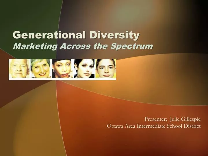 generational diversity marketing across the spectrum