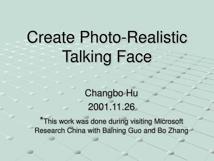 create photo realistic talking face