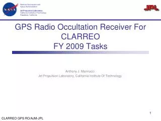 GPS Radio Occultation Receiver For CLARREO FY 2009 Tasks
