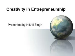 Creativity in Entrepreneurship