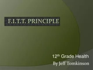 F.I.T.T. Principle