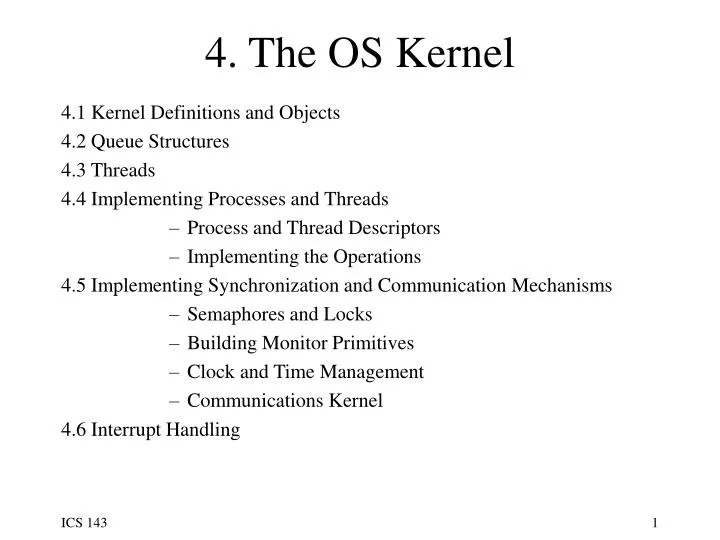 4 the os kernel