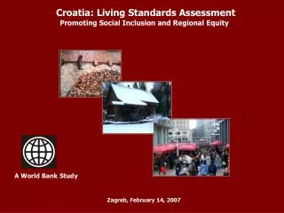 Croatia: Living Standards Assessment Promoting Social Inclusion and Regional Equity