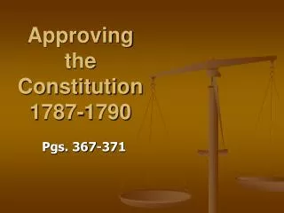 Approving the Constitution 1787-1790
