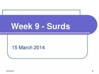 Week 9 - Surds