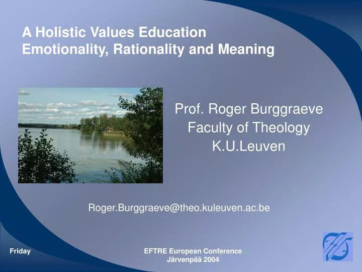 a holistic values education emotionality rationality and meaning