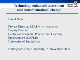 Technology-enhanced assessment and transformational change