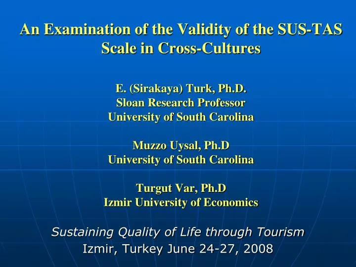 sustaining quality of life through tourism izmir turkey june 24 27 2008