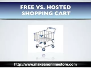 Free vs Hosted Shopping Cart