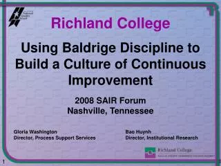 Using Baldrige Discipline to Build a Culture of Continuous Improvement