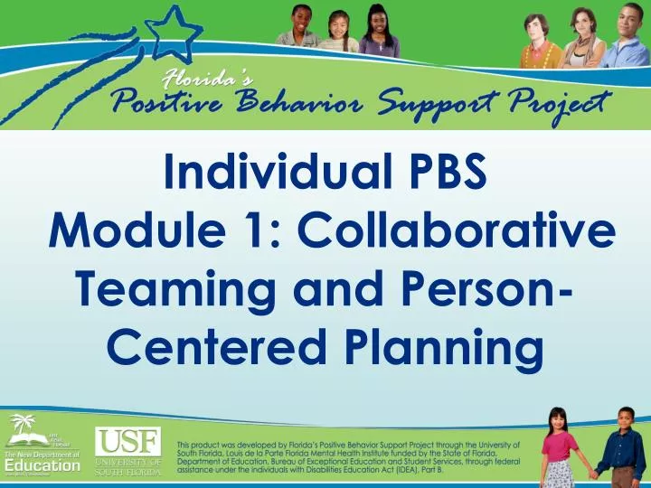 individual pbs module 1 collaborative teaming and person centered planning