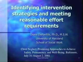 Identifying intervention strategies and meeting reasonable effort requirements