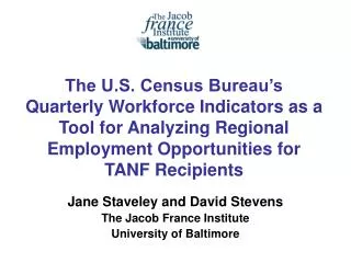 The U.S. Census Bureau’s Quarterly Workforce Indicators as a Tool for Analyzing Regional Employment Opportunities for TA