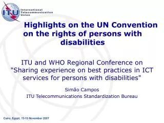 Highlights on the UN Convention on the rights of persons with disabilities